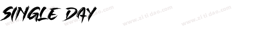 Single Day字体转换